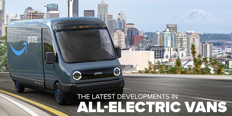 The Latest Developments in All-Electric Vans - Trucking News ...