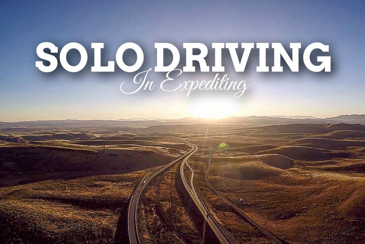 Solo Driving In Expediting | Can you drive solo in expediting and be ...